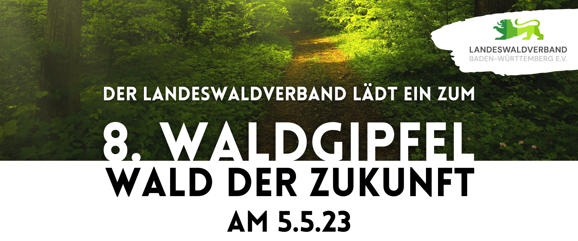 8. Waldgipfel Landeswaldverband Wald der Zukunft Stuttgart